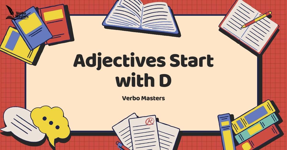 Adjectives Start with D