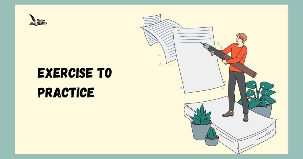 Exercise to Practice